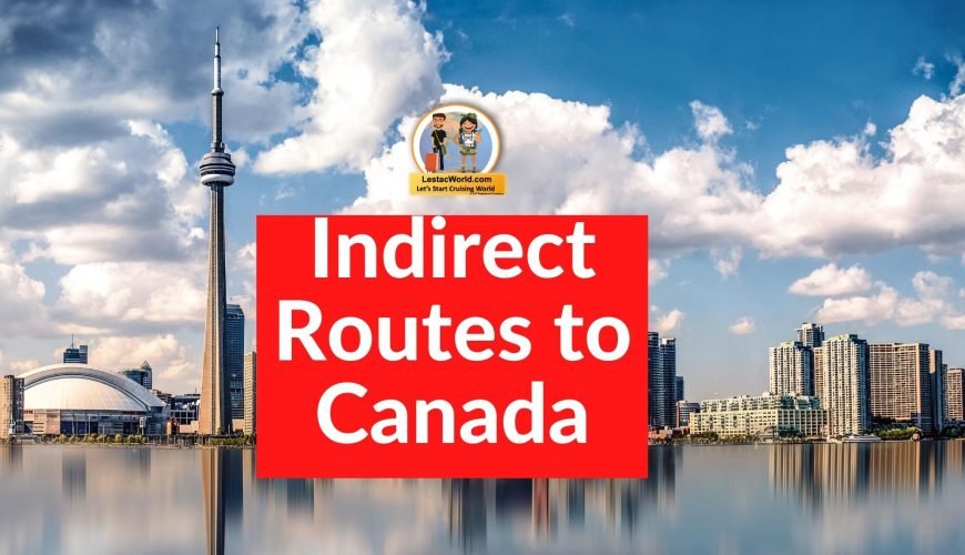 Indirect routes to Canada