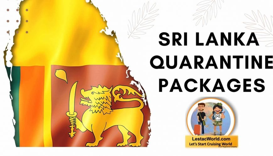 Sri Lanka Quarantine packages