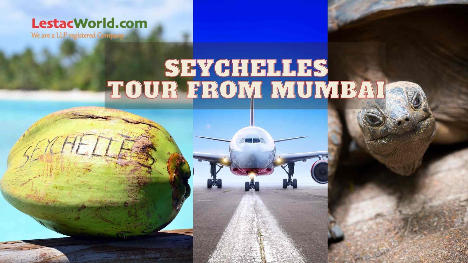 seychelles tour package from mumbai
