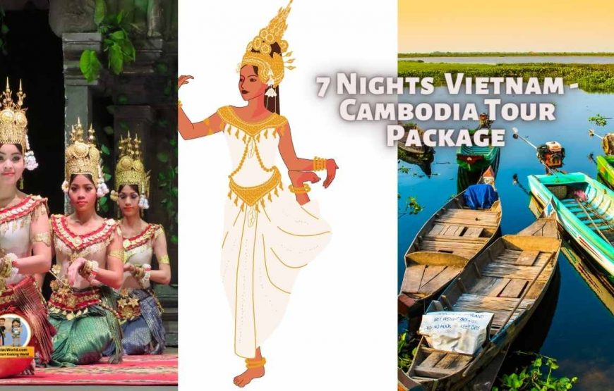 7 Nights 8 days Cambodia Vietnam tour Package