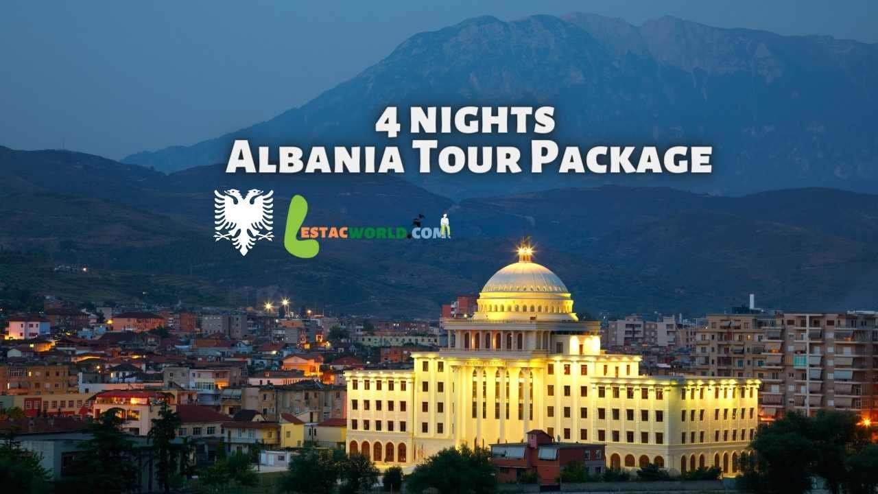 albania tour package from abu dhabi