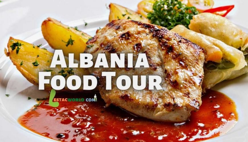 Albania Food Tour Package