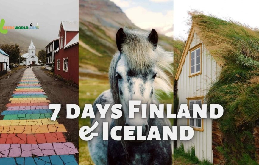 7 days Finland and Iceland tour package
