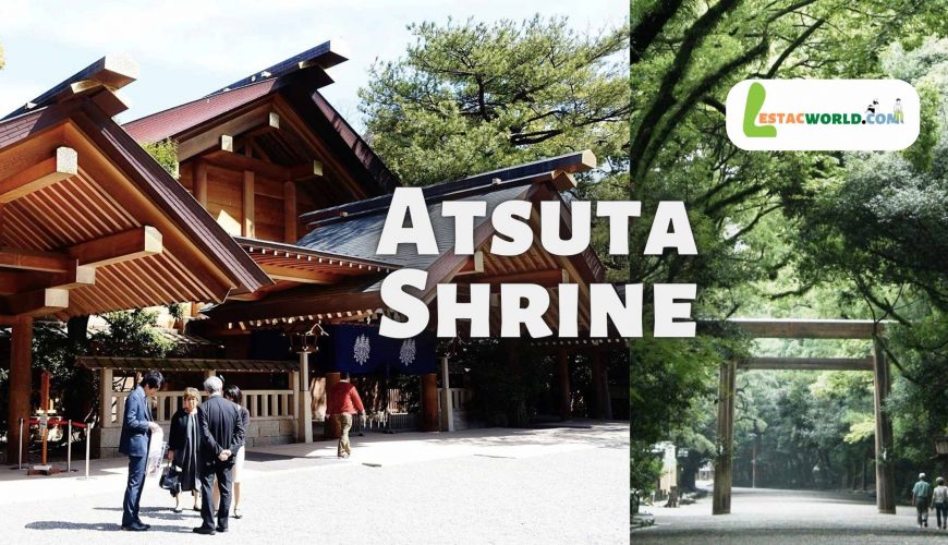 About Atsuta Shrine