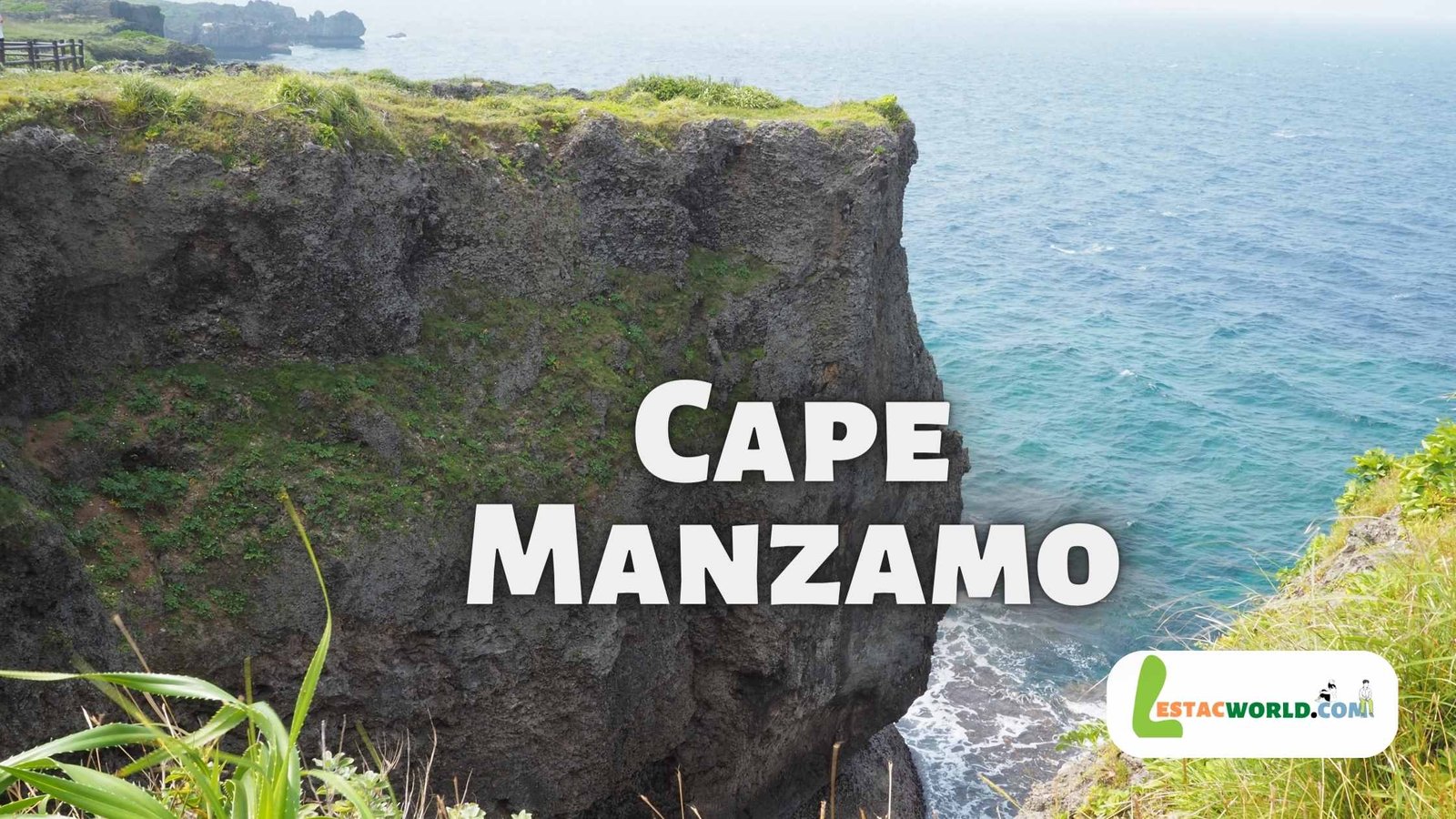 About Cape Manzamo