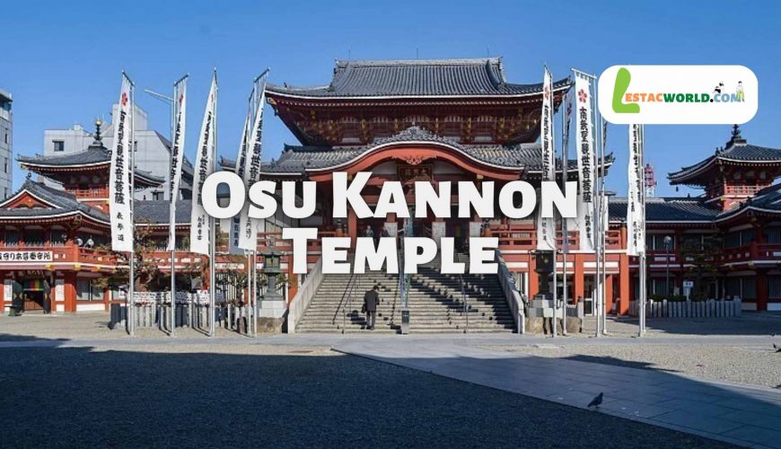 About Osu Kannon Temple