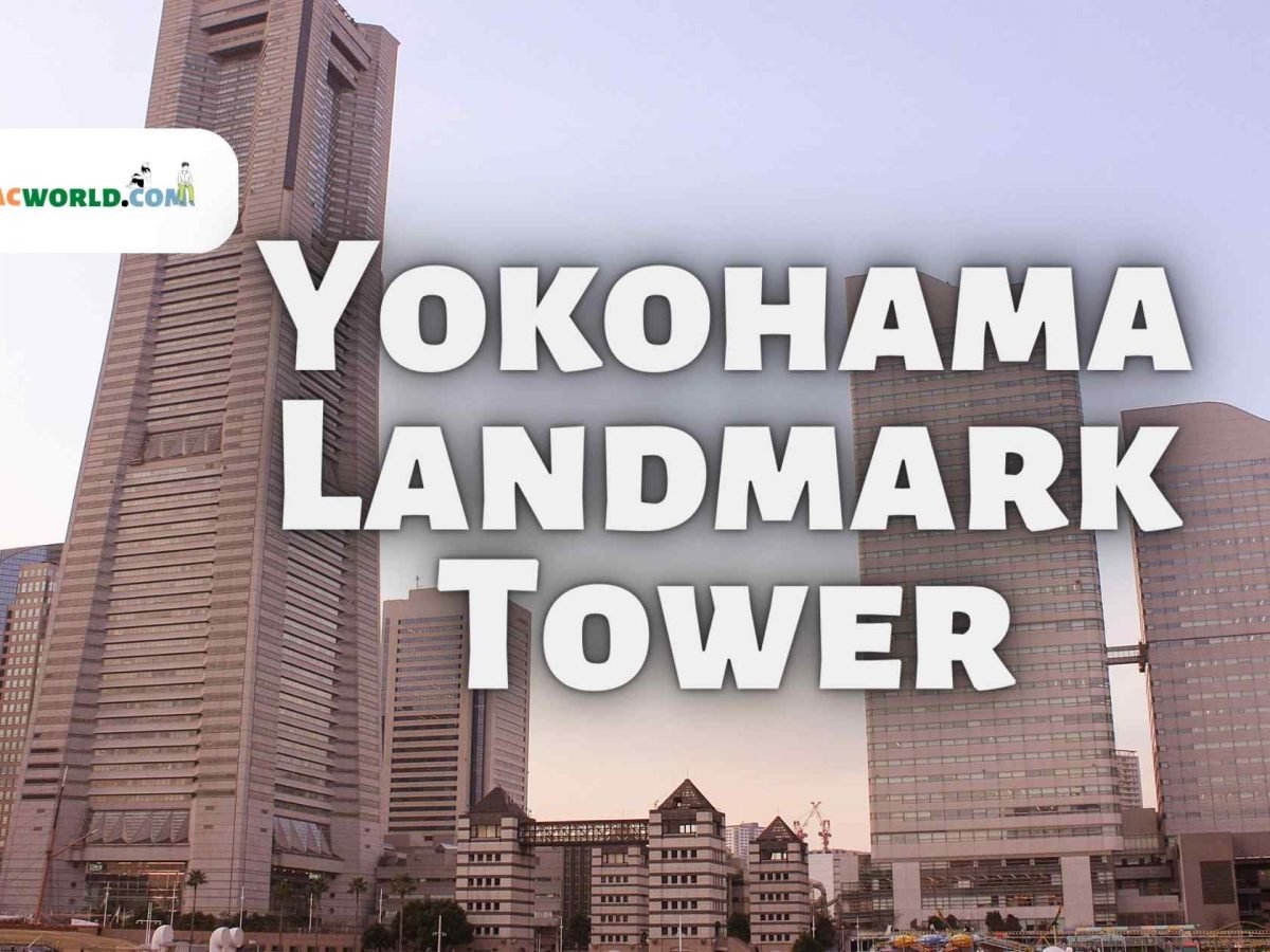 About Yokohama Landmark Tower