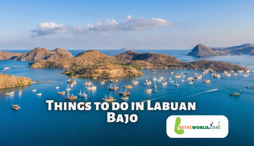 Things to do in Labuan Bajo