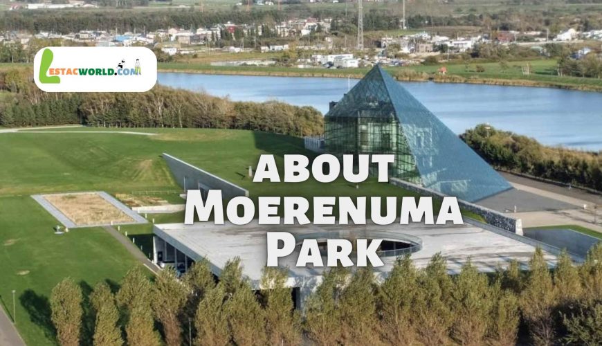 about Moerenuma Park