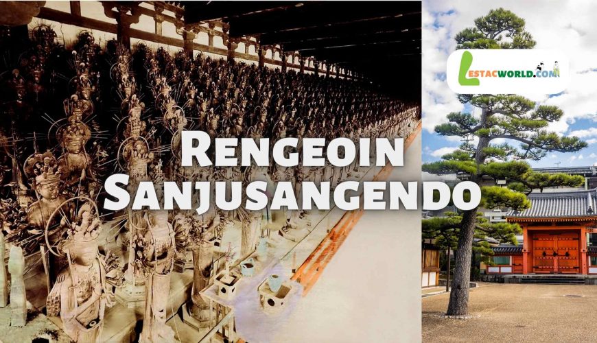 about Rengeoin Sanjusangendo