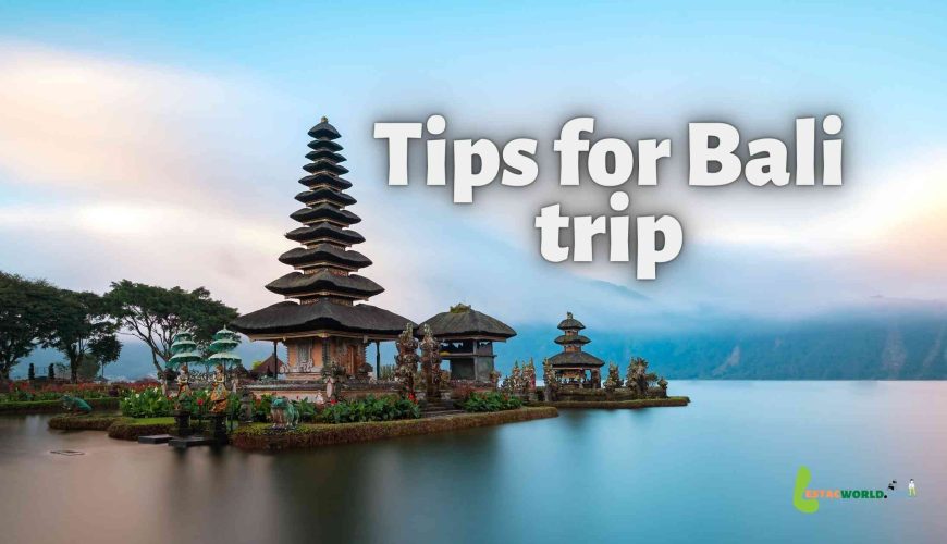Tips for Bali trip