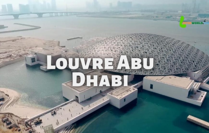 Louvre Abu Dhabi online tickets