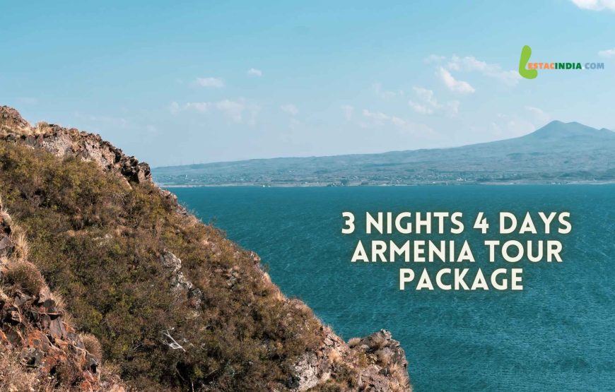 3 nights 4 days Armenia tour package