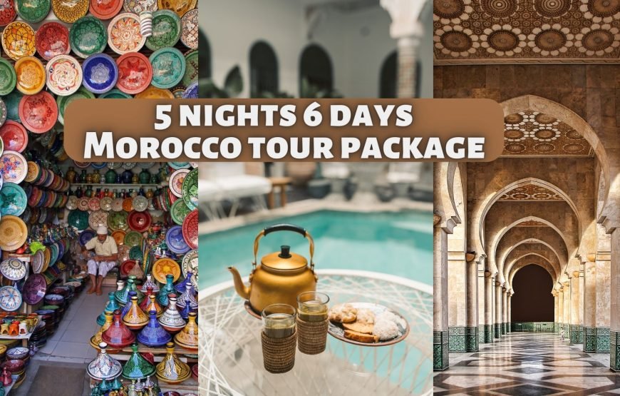 morocco tour package from uk