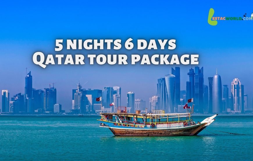 5 nights 6 days Qatar tour package Book Now