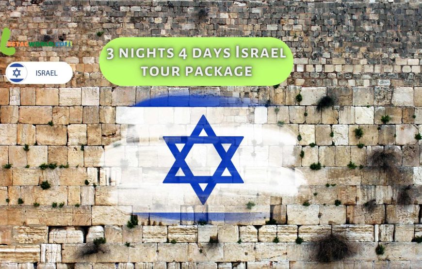 3 nights 4 days Israel tour package