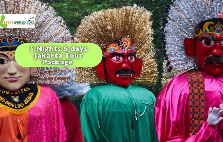 5 nights 6 days Jakarta tour package
