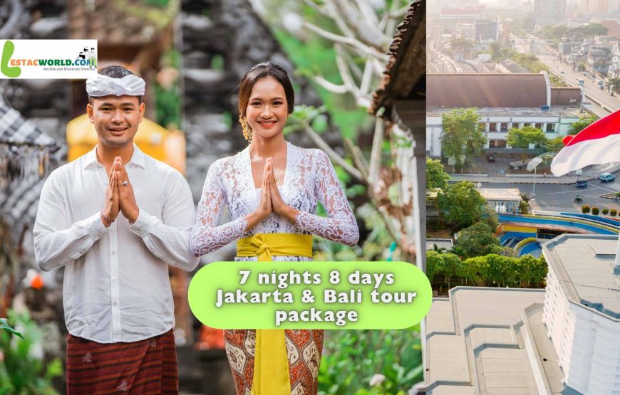 7 nights 8 days Jakarta & Bali tour package