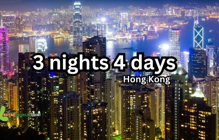 3 nights 4 days Hong kong tour package