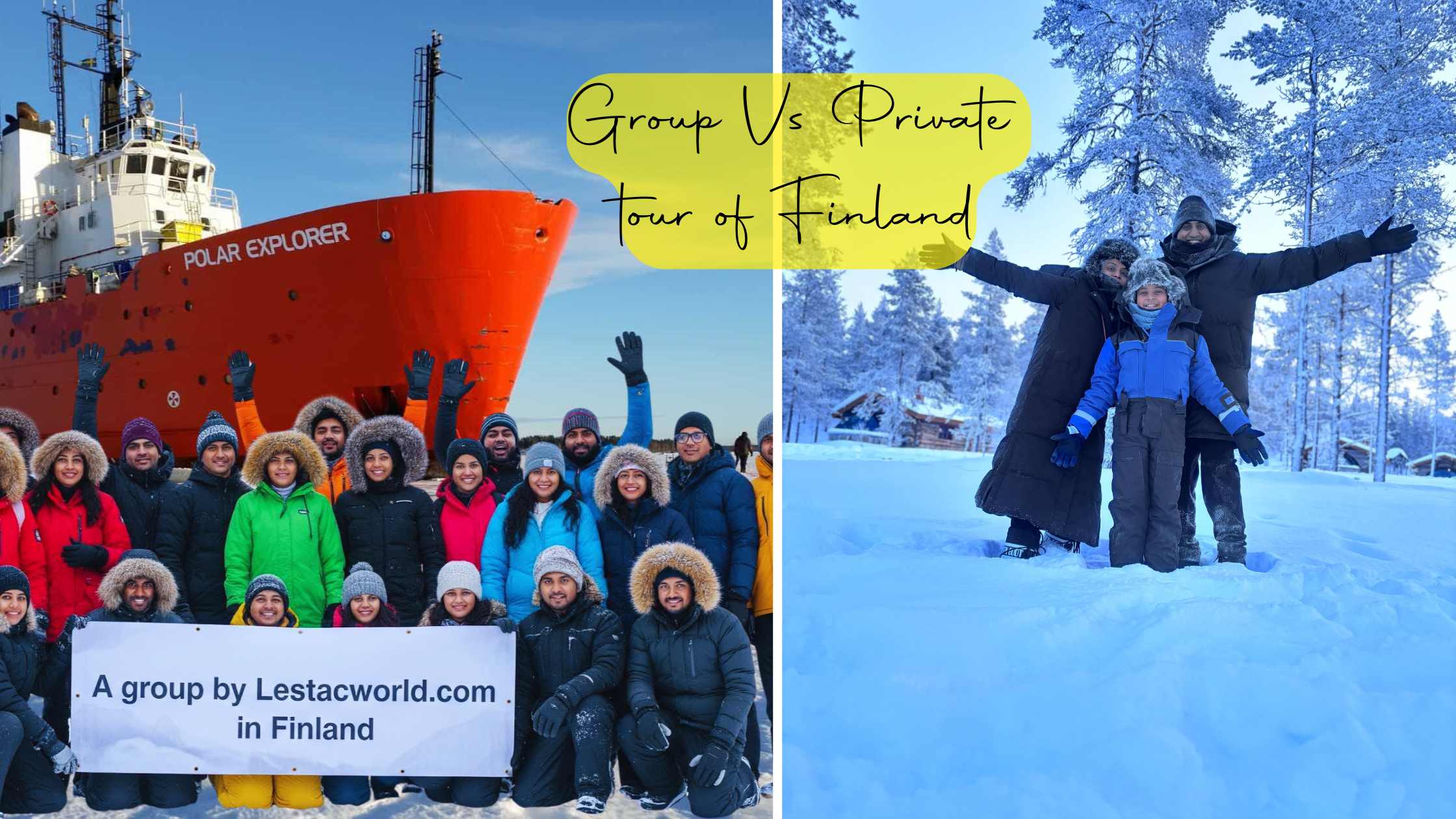 Group Vs Private tour of Finland